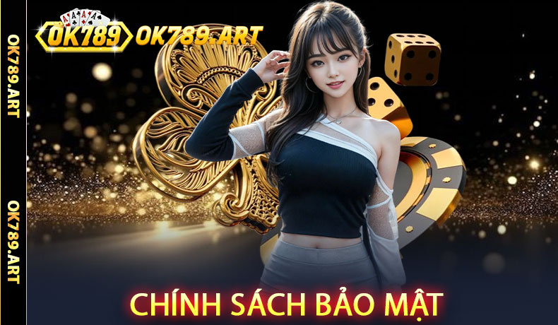 Chính sách bảo mật