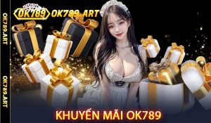 Khuyến mãi Ok789
