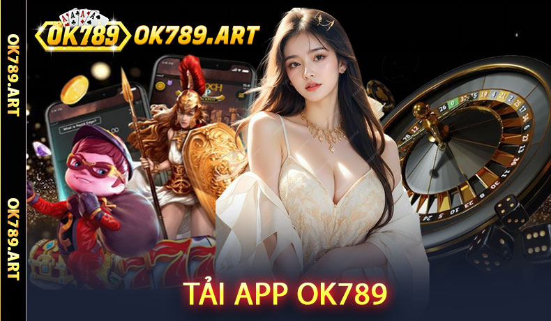 Tải App Ok789