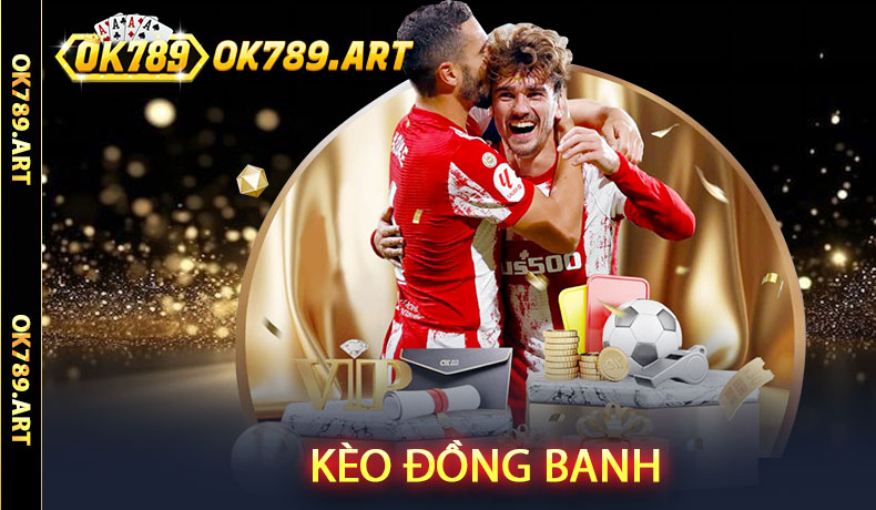 Kèo đồng banh